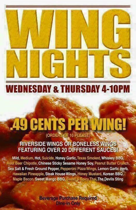 Wednesday night is Wing Night at Riverside! Come on down to try one of 20+ sauces!