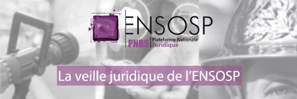 ENSOSP's tweet photo. L’Ecole nationale a le plaisir de vous offrir la #veille #juridique à l'attention des acteurs de la sécurité civile 🔎https://t.co/ZIXCz7aHfu https://t.co/ccArgAFS5K