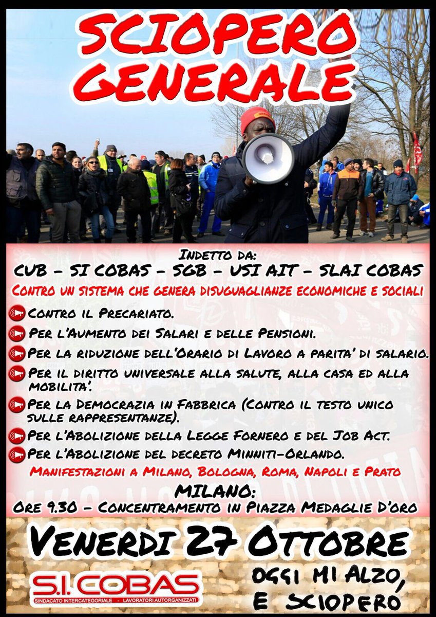 si_cobas's tweet photo. #Venerdì #27O è #sciopero generale! 
Manifestazioni del #sicobas a Milano, Bologna, Prato, Napoli e Roma. https://t.co/l8yPGNnDzo