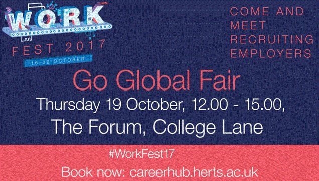 UniofHerts's tweet photo. Looking for work abroad? The Go Global Fair from @UniofHertsCE is not to be missed! All the info here: https://t.co/Pad2xVKyu8  #WorkFest17 https://t.co/x1PRHym0I3