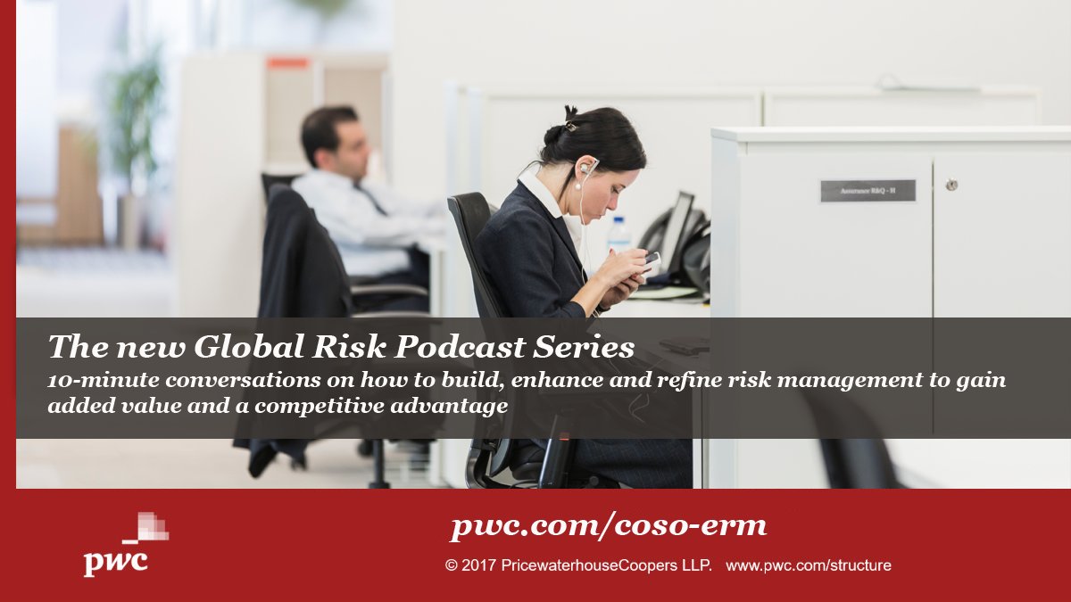 DChesl's tweet photo. Global Risk Podcast series: In episode 1 our risk professionals decipher the updates to the COSO #ERMFramework: https://t.co/1HM9QFIJ9O https://t.co/T6xehb46kT
