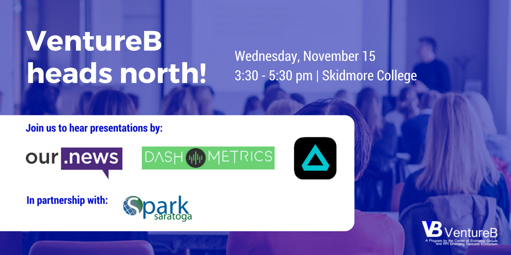 Register for VentureB on 11/15 ft. <a href="/dashmetricsio/">DashMetrics</a>, <a href="/ourdotnews/">Our.News</a> &amp; #AuxNation at <a href="/SkidmoreCollege/">Skidmore College</a>! bit.ly/2x4wBtV #startups