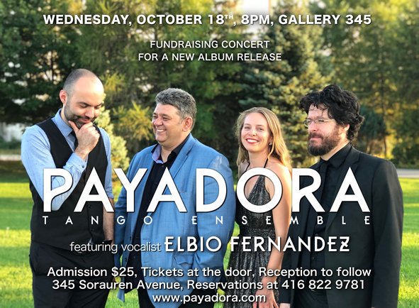 ntsToronto's tweet photo. .@PayadoraTango Tango Ensemble Fundraising Concert @Gallery345 8pm WED OCT 18 @brankodz https://t.co/LYhHrrKHSU