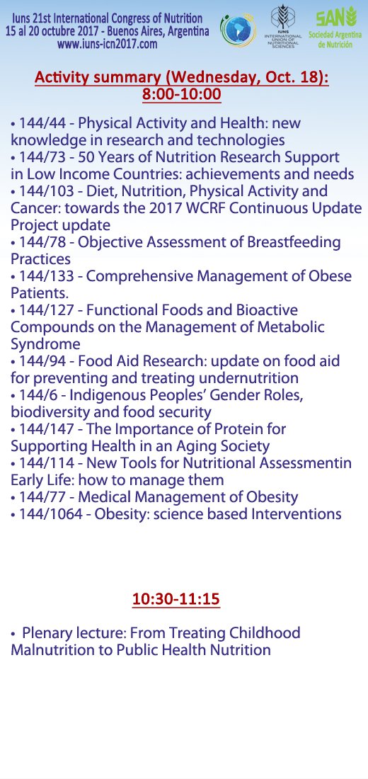 21ICN2017's tweet photo. Activities of Wednesday 18th.
Link: https://t.co/IVBEOjItW9
#IUNS #IUNS2017 #nutrition #Nutrición #ICN2017 https://t.co/2O0c2MW0YB