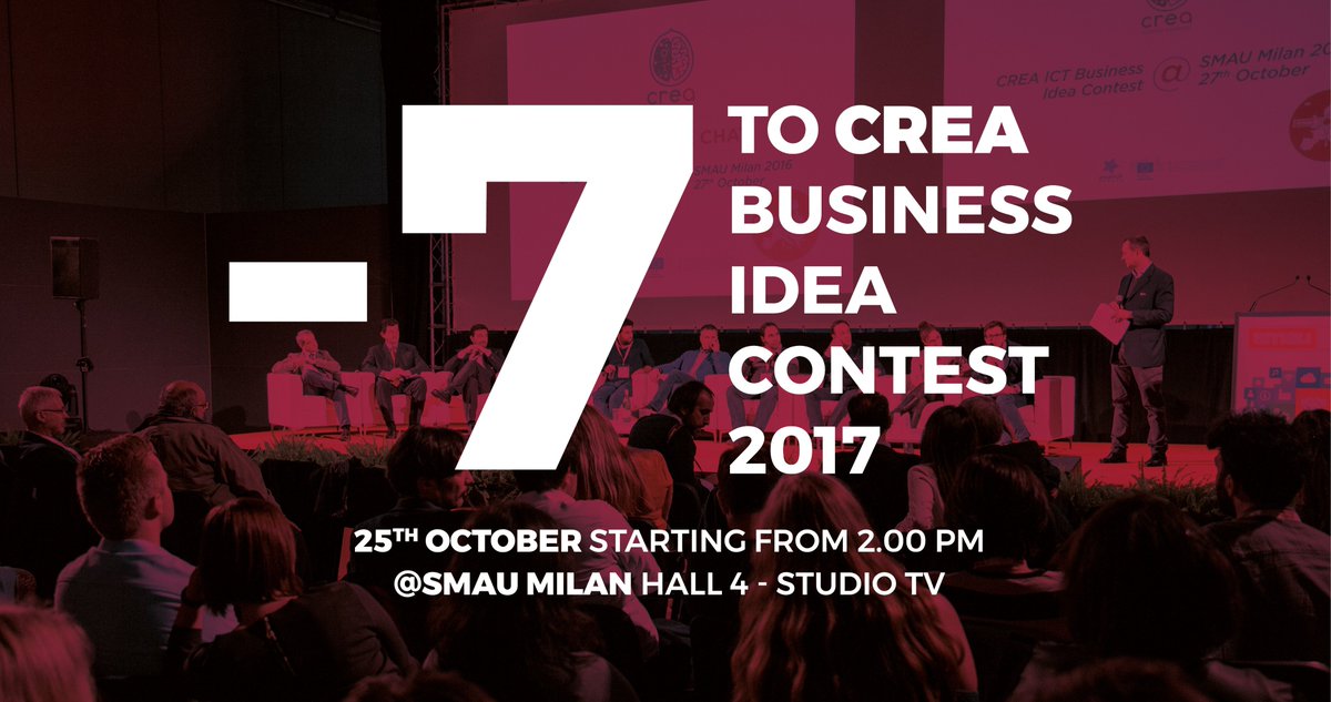 CreaAcademy's tweet photo. One week to #CREA17 final contest!Join us at @smaunotes and discover who will win this third edition!#SMAU #milan #startup #SEC2U https://t.co/qrHWI80BuD
