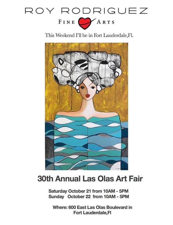 Roy Rodriguez (@royrodriguezart) on Twitter photo This weekend <a href="/RoyRodriguezart/">Roy Rodriguez</a> ❤️will be <a href="/ArtFestivals/">Howard Alan Events</a> <a href="/LasOlasBlvd/">Las Olas Boulevard</a> Come and see great #art #arte and enjoy #teamlasolas #FLL <a href="/iamlasolas/">Las Olas Boulevard</a> #❤️ This weekend <a href="/RoyRodriguezart/">Roy Rodriguez</a> ❤️will be <a href="/ArtFestivals/">Howard Alan Events</a> <a href="/LasOlasBlvd/">Las Olas Boulevard</a> Come and see great #art #arte and enjoy #teamlasolas #FLL <a href="/iamlasolas/">Las Olas Boulevard</a> #❤️