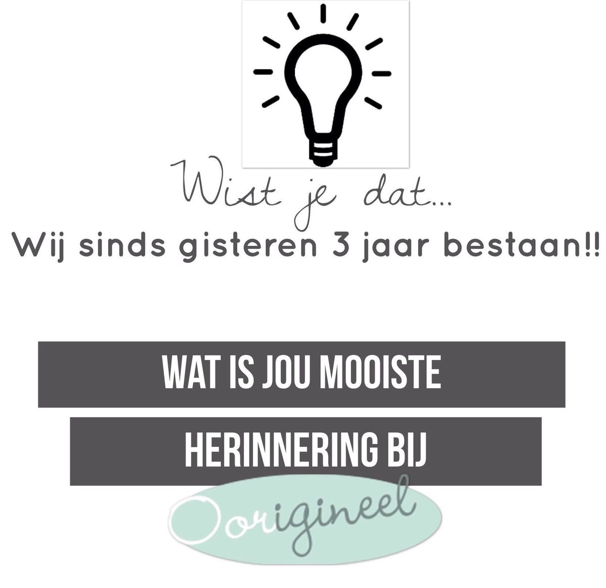 Wat is jou mooiste herinnering bij Oorigineel? #oorigineel