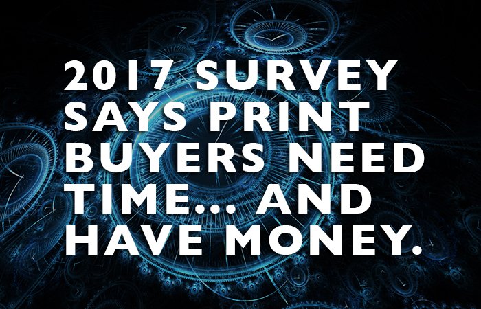PrintMediaCentr's tweet image. Results from The 2017 Print Buyer Survey: Print Buyers Need Time and Have Money ow.ly/tAtI30fTvIe #IPD17 #PrintUX