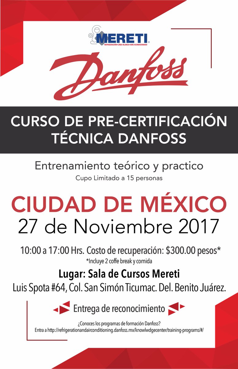 MeretiMX's tweet photo. #CursodePreCertificaciónDanfoss  en #CDMX 
¡No te lo puedes perder! Haz tu registro enviando correo a registro@grupomereti.com https://t.co/fAeRsWquyz