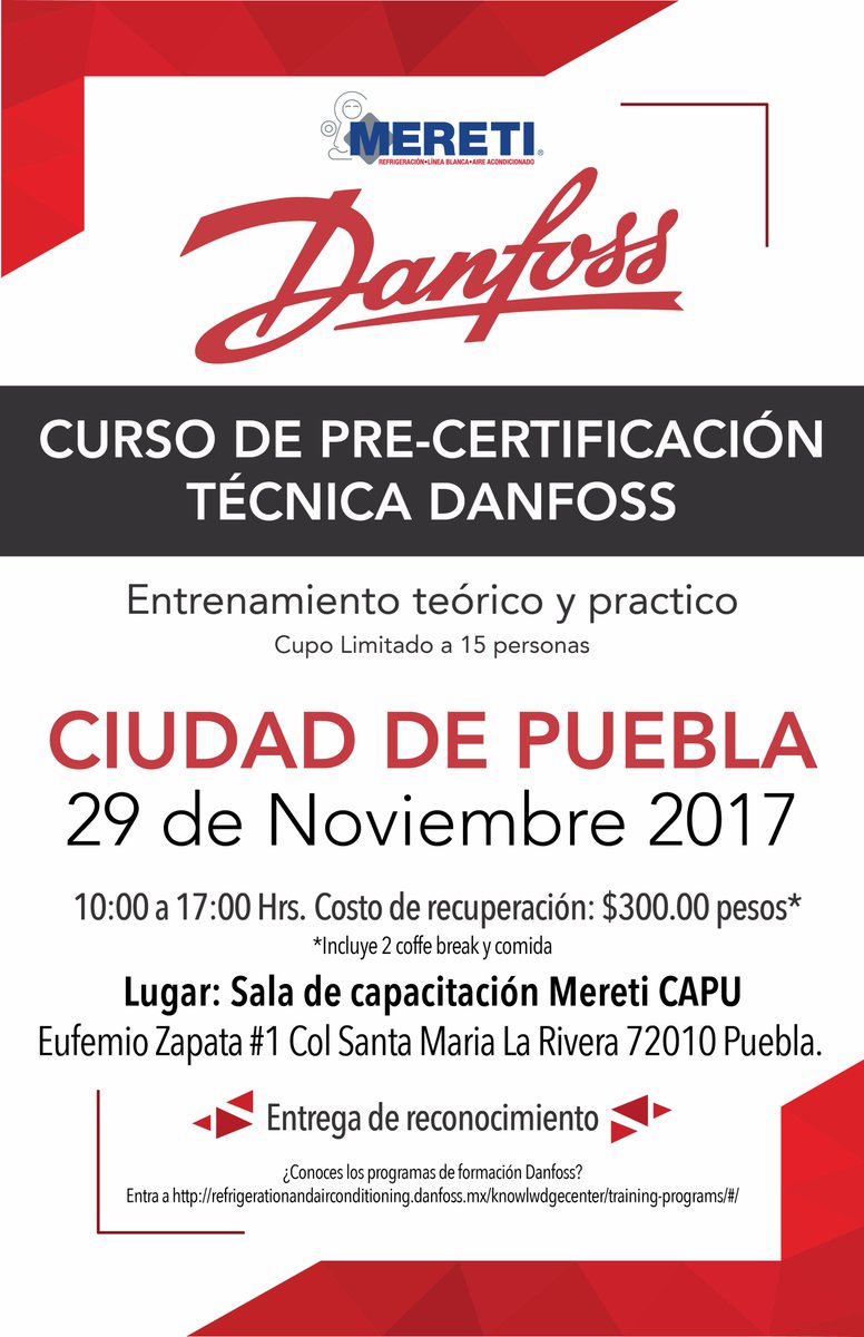 MeretiMX's tweet photo. Más
#CursodePreCertificaciónDanfoss  en #Puebla 
¡No te lo puedes perder! Haz tu registro enviando correo a registro@grupomereti.com https://t.co/Not1GjIYOA