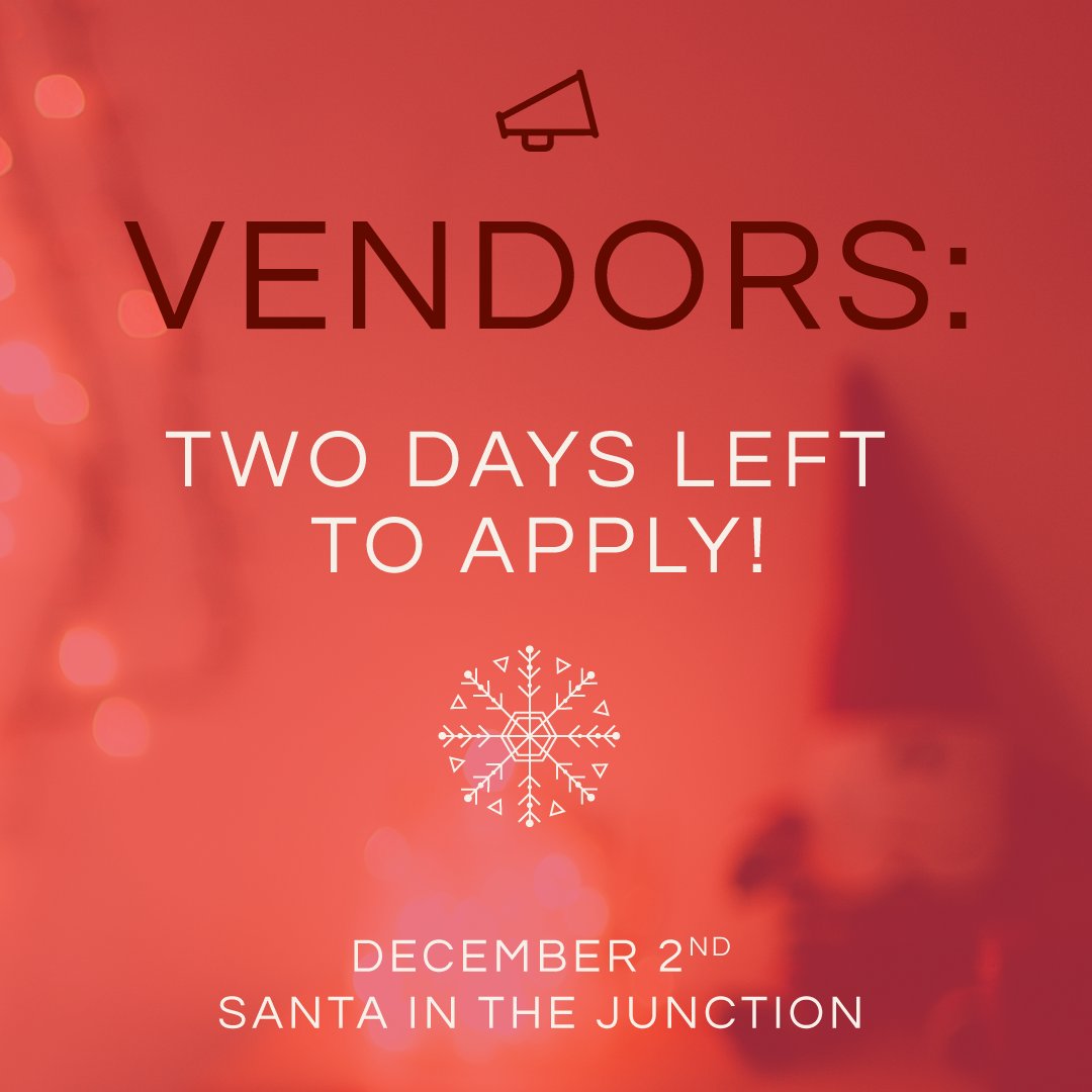 FirsthandFair's tweet photo. TWO DAYS LEFT- VENDOR CALL! Join us Dec 2 for Santa in the Junction! Apply here: https://t.co/Nyq5GgoIHn https://t.co/bzoLs4xXRV