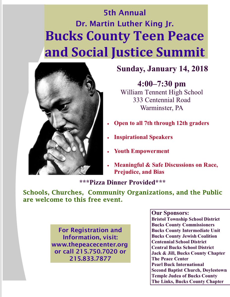 On Jan 14, 2018 please attend the Bucks County Teen Peace and Social Justice Summit.