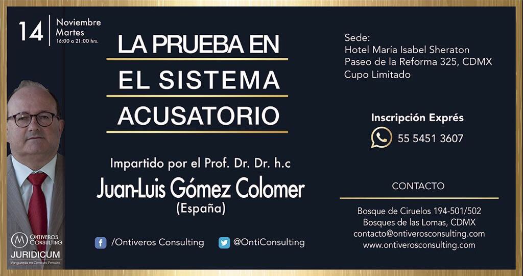 OntiConsulting's tweet photo. A @jlgcolomer se le puede formular cualquier interrogante en materia procesal: 14 de noviembre, en el Sheraton de CDMX. #Compliance https://t.co/MfvqfxJgMd