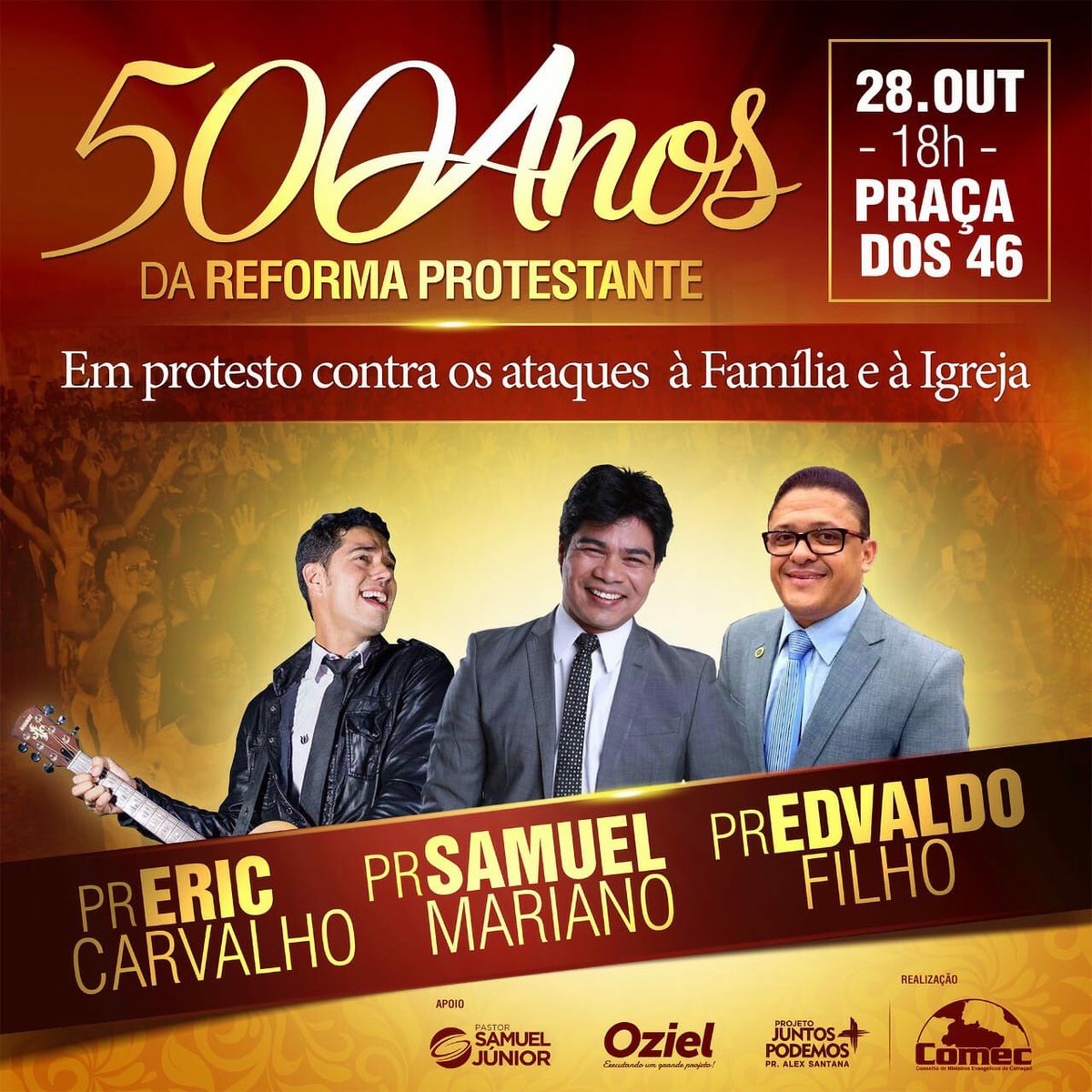 PrEricCarvalho's tweet photo. IMPERDÍVEL!! 
Sábado I 28/10 I 18hs
[Na praça dos 46] 🎶
Com Pr Samuel Mariano e Pr Edvaldo Filho 
#500anos #ReformaProtestante 
#VemDoAlto https://t.co/32RLgI915x