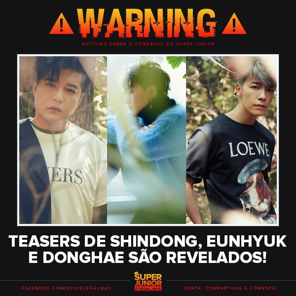 sujuelegalmas's tweet photo. ⚠️ [#WarningSJ] Teasers de Shindong, Eunhyuk e Donghae são revelados! 😍 https://t.co/jk9KvlvTE4 HD: https://t.co/0YaBAH8h2i https://t.co/ZKeoUa4Jdy