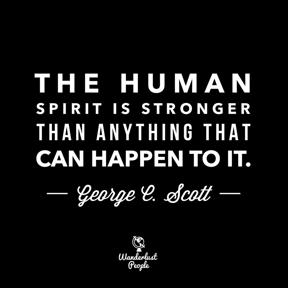 wanderlustppl's tweet photo. And when you think of it that way, what business do we have in being afraid? #adviceforlife https://t.co/raSKeheF5A