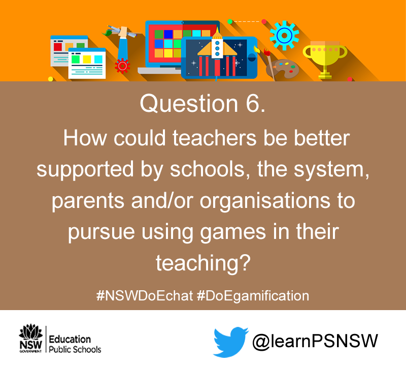 learnPSNSW's tweet photo. Q6. #NSWDoEChat #DoEgamification https://t.co/fhRA45FjXN