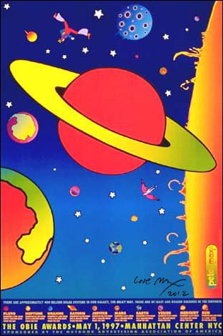 Dude, Peter Max, like you know, have a Happy birthday.  