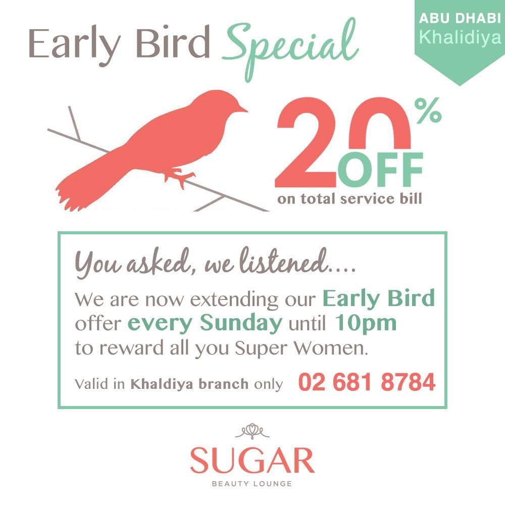 ✔️ Book your appointment now ✆ 02 681 8784 ** Limited time offer **#EarlyBird #Khalidiya #AbuDhabi #UAE #Sunday