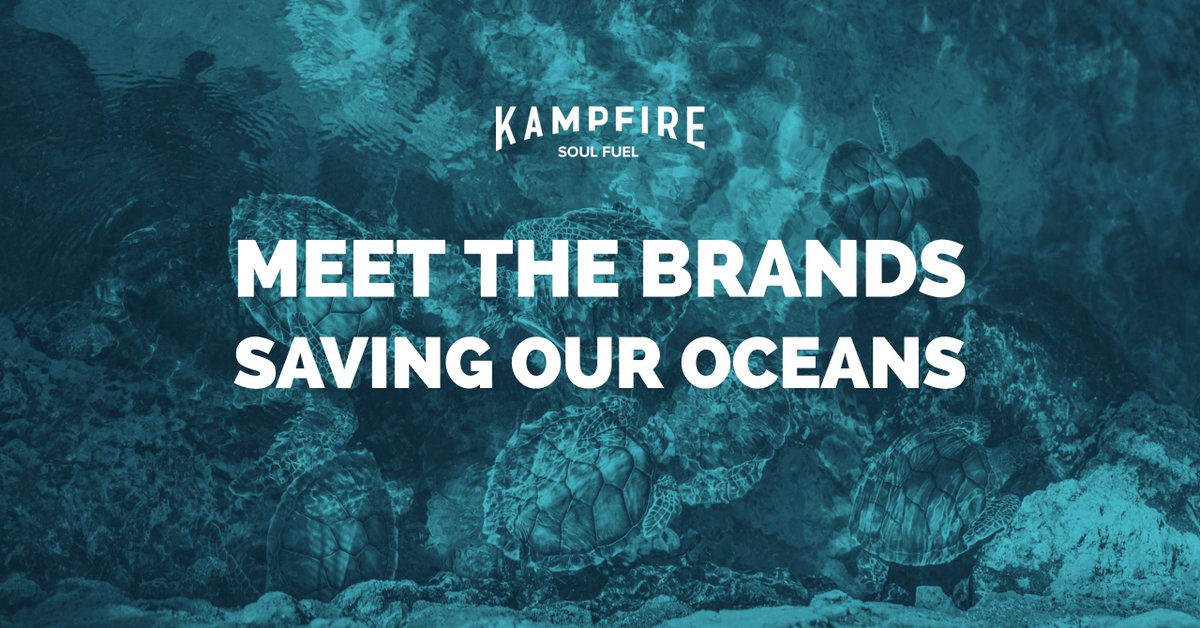 wearekampfire's tweet photo. Meet the brands saving our oceans https://t.co/uJmi8pomDA #saveouroceans https://t.co/tiZ13LejyH
