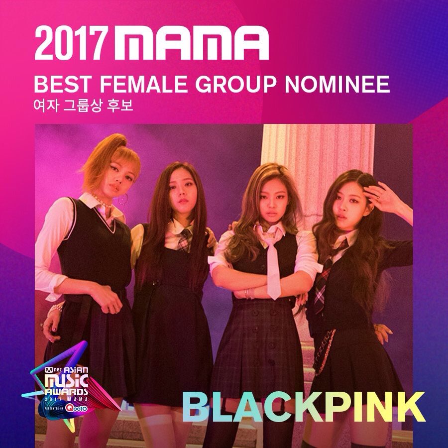 BBU_BLACKPINK's tweet photo. #BLACKPINK is nominated for 'Best Female Group' on 2017 MAMA! https://t.co/q6yjcfzqs6