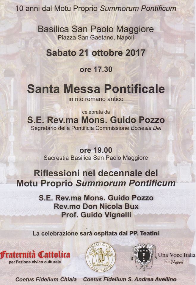 edilgiglio's tweet photo. #SUMMORUM #PONTIFICUM: 10 anni dal Motu proprio. Messa Pontificale di Mons. Guido Pozzo a Napoli. Conferenza di D. Nicola Bux. 21.10. h. 17 https://t.co/NIVlMm6P2h