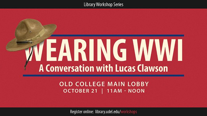 UDelMuseums's tweet photo. Interested in the #materialculture of WWI uniforms? Join us in Old College this Sat. (10/21) for a discussion! https://t.co/u4AfGwQyVc https://t.co/KrBhdQ3R9G