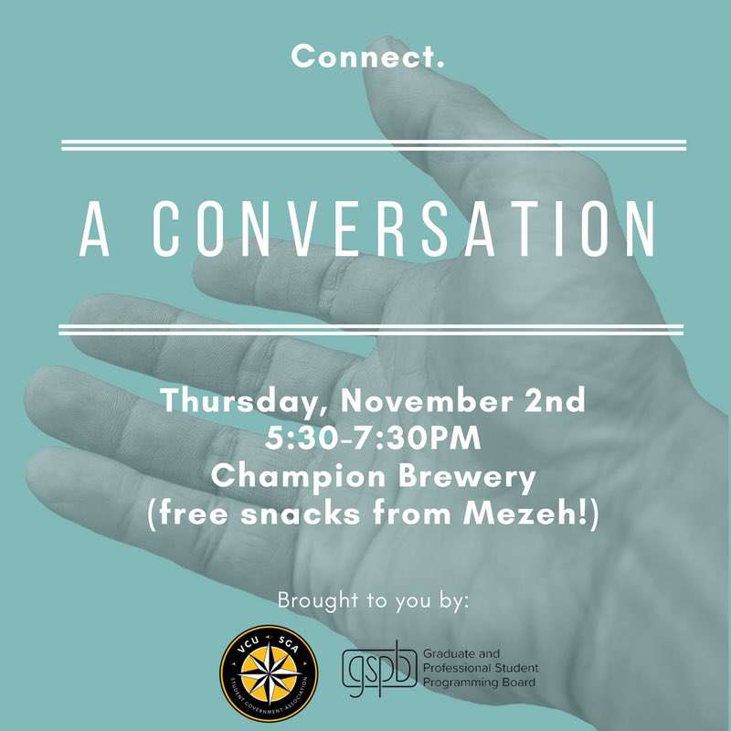 VCUSGA's tweet photo. Join your colleagues and peers for snacks and A Conversation at Champion Brewery November 2nd from 5:30-7:30PM. #connect #sga #gspb https://t.co/JBPajvb7Ui