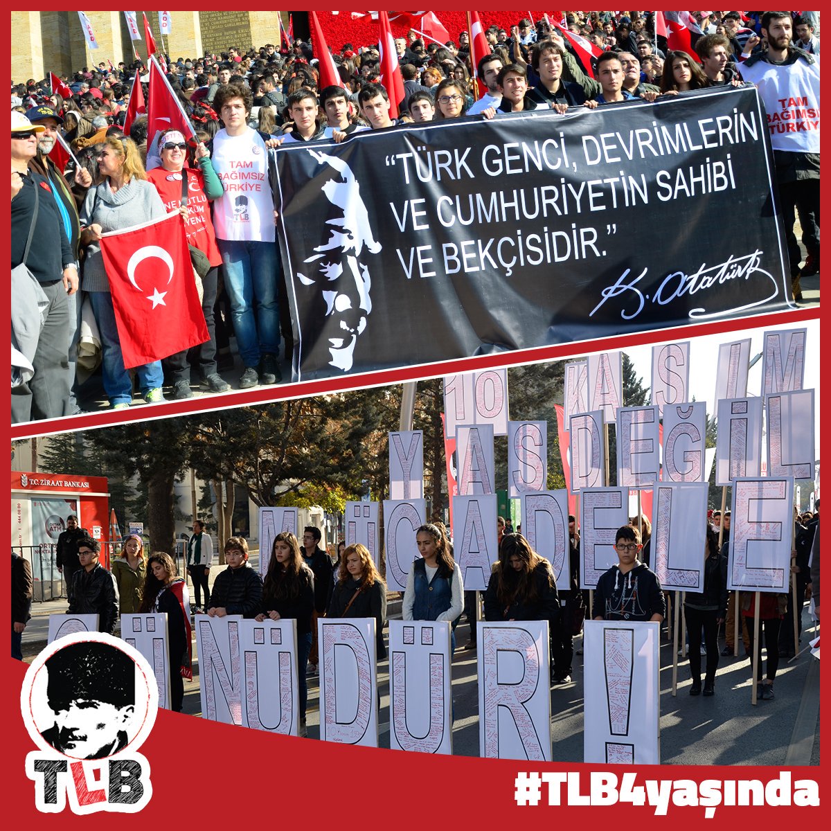 TLB_istanbul's tweet photo. "Cumhuriyet bize emanet" dedik, birleştirdik! 
Atatürk yolunda tam bağımsız Türkiye için liselerde birleştik!
#TLB4Yaşında https://t.co/crSxzeb1uI