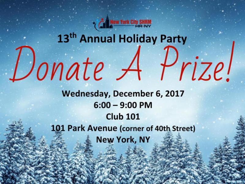 NYCSHRM's tweet photo. Donate a Prize for New York City SHRM's 13th Annual Holiday Party & Meet the Committees E... https://t.co/WI2TpiZoJs https://t.co/GPfNEkX1Ej