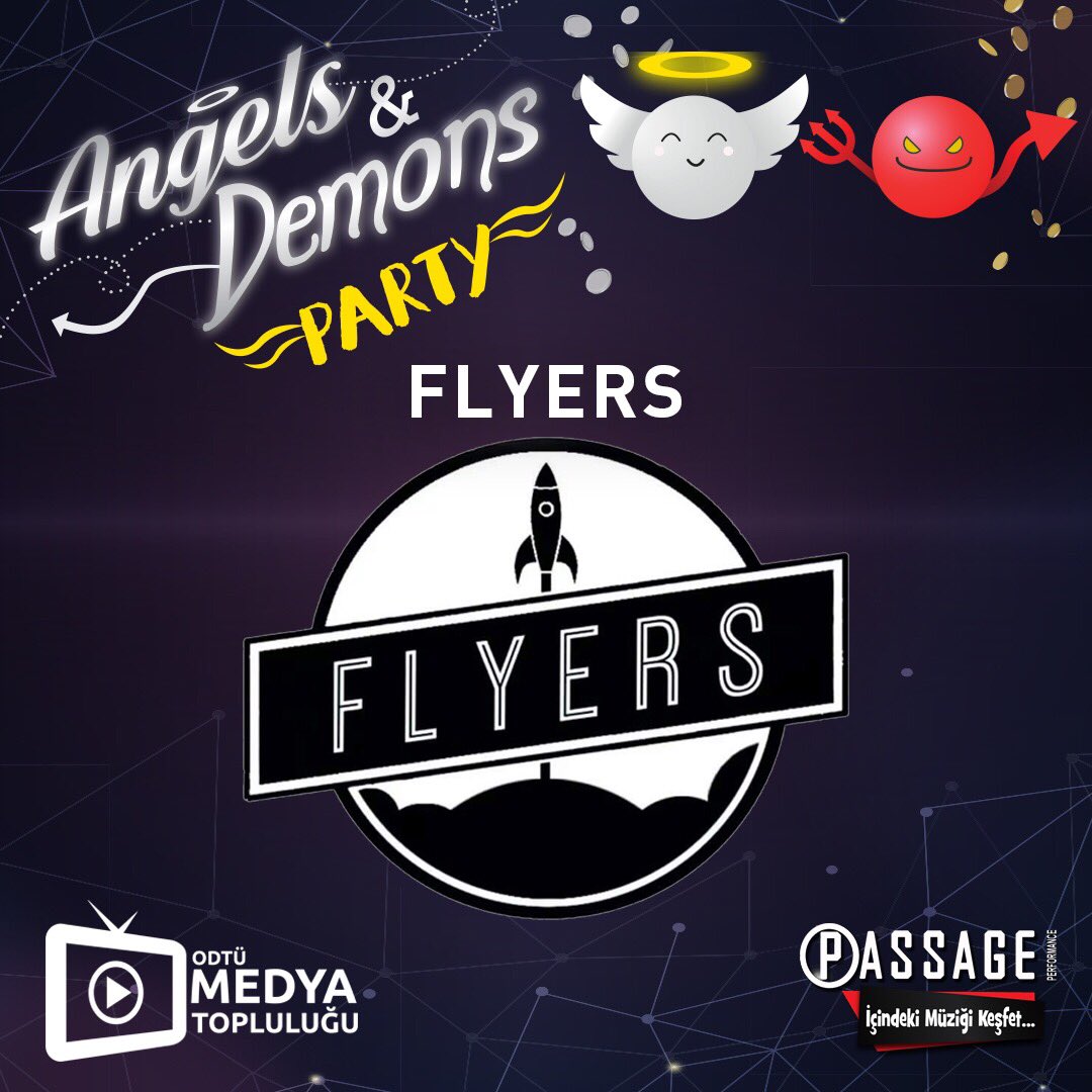 Türkçe ve Yabancı Rock'ın, Pop'un, "Aaaa böyle bir şarkı vardı!" diyeceğiniz eserlerini çalan FLYERS, bizlerle olacak! #angelsanddemonsparty