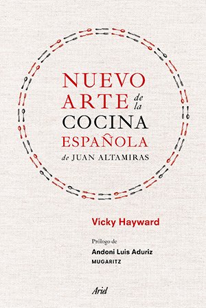 PilarSalasDuran's tweet photo. "Nueva arte de la cocina española",rejuvenecida reivindicación de la cocina popular de Fray Altamiras https://t.co/5GfdKhYlIi @EFEnoticias https://t.co/ZfuHUZr4RD