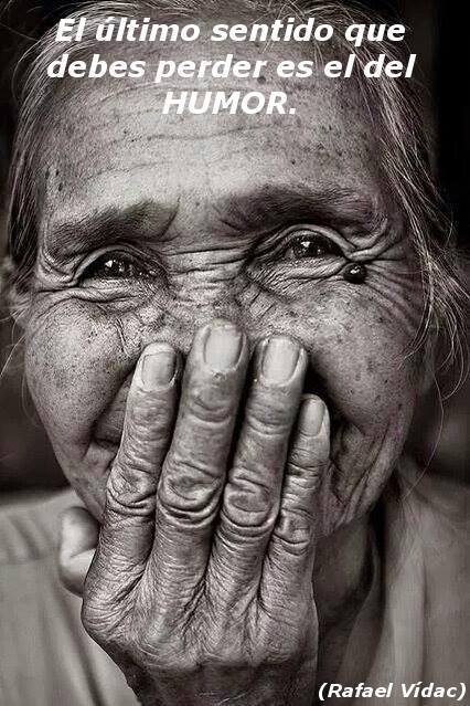 Cuando te ríes de algo
que te ha molestado,
ya no tiene poder sobre ti.