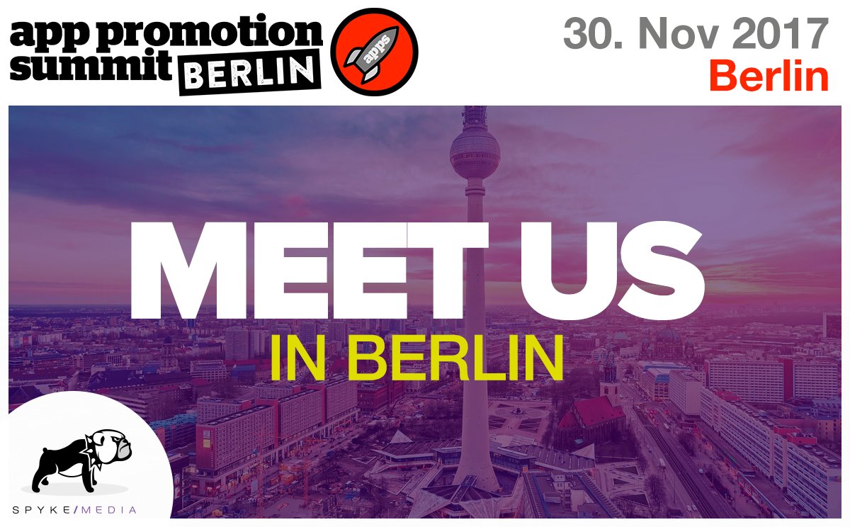 SpykeMedia's tweet photo. #Appmarketing experts should be in Berlin next month - we'll be there to partcipate at @apppromotion Meet us: https://t.co/Pr6xW3B0jL https://t.co/rtZ3Ul19AH