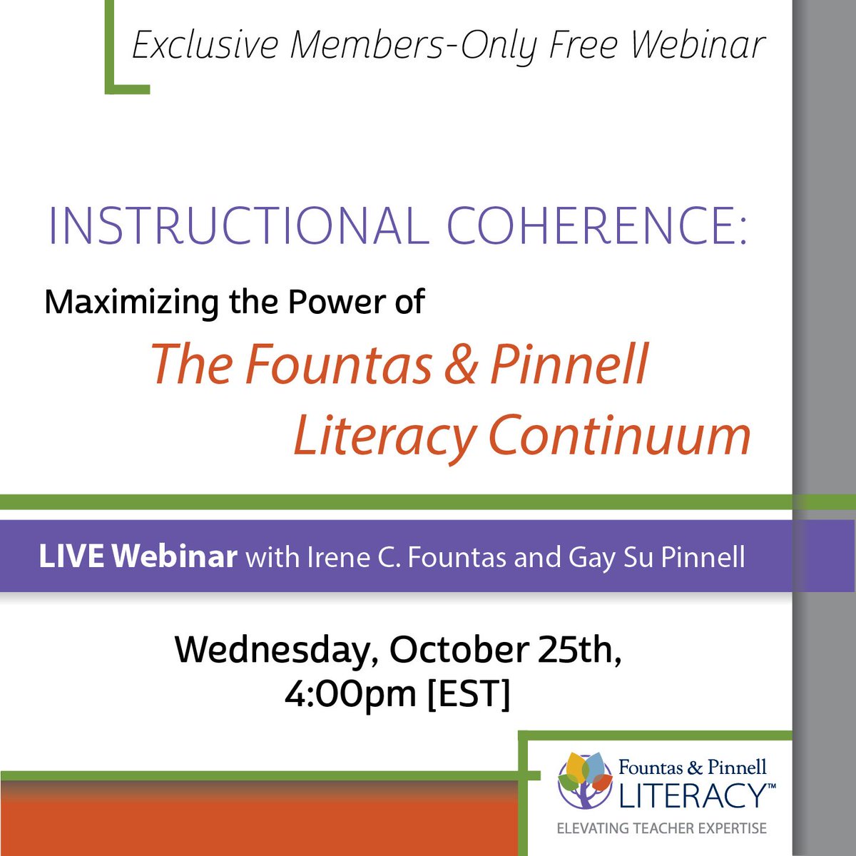 FountasPinnell's tweet photo. Join us 10/25 at 4:00pm EST for a LIVE webinar on Instructional Coherence! Registration is now open https://t.co/WqBEuIGZzn #FPLiteracy https://t.co/FmhhoTbMKR