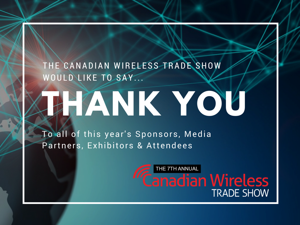 canwts's tweet photo. Thank you all for making the past 2 days are remarkable experience for the 7th Annual Canadian Wireless Trade Show. #CANWTS2017 https://t.co/gM4pcBiSB0