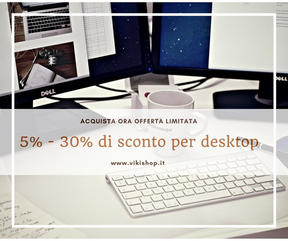 vikishopitalia's tweet photo. OFFERTE LIMITATE! Sulla scrivania dal 5% al 30% di sconto.
Acquista Ora: https://t.co/pJWkXLsUu0
#desktops #offerte #limitate #blackfriday https://t.co/RfU6VH0c1t