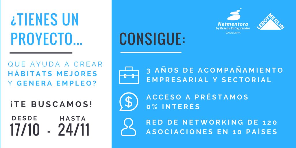 Atipics_es's tweet photo. Si eres emprendedor, tu proyecto crea hábitats mejores y genera empleo ¡@NetmentoraCat y @leroymerlin_es te buscan! https://t.co/39AQOOj5u3 https://t.co/IaAwR93ExU