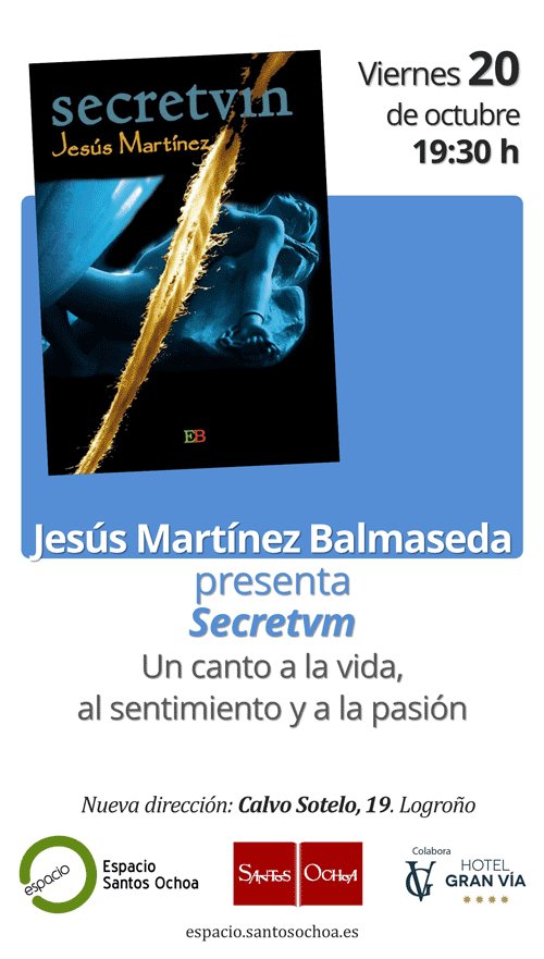 SantosOchoaLog's tweet photo. El escritor y guionista riojano Jesús Martínez Balmaseda presenta #Secretvm
https://t.co/vh7zEI3zFu
@EEgarbook https://t.co/ngLYlztZRF