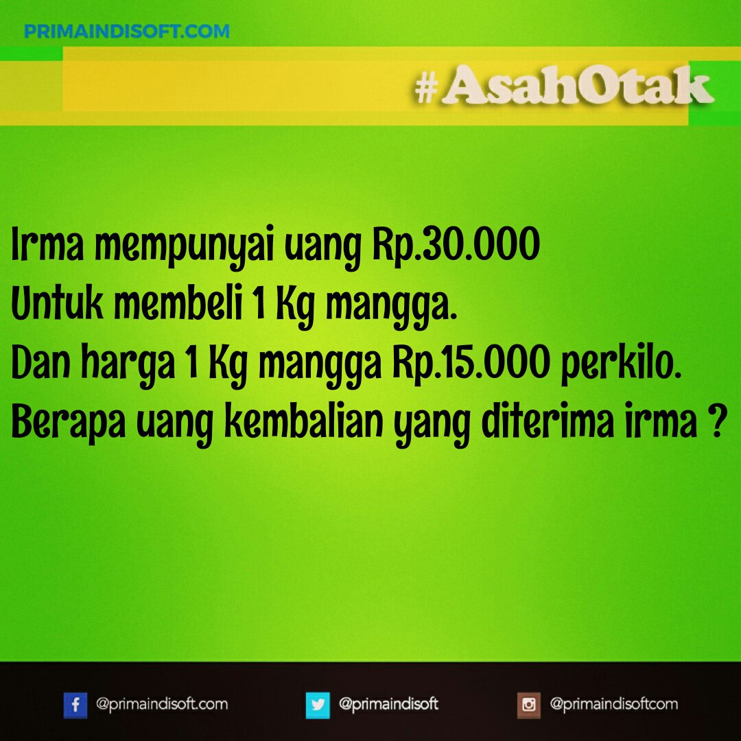 Primaindisoft's tweet photo. Berapa ya kembaliannya ?! #AsahOtak #TesLogika https://t.co/WYsHxnt8zr