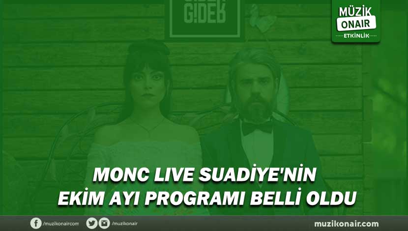 muzikonair's tweet photo. #MรผzikOnair | Monc Live Suadiye'nin Ekim Ayฤฑ Programฤฑ Belli Oldu!.. >> https://t.co/cFhcBhZPBg @SuadiyeMoncLive @gidergidermusic #monclive #rockfather @tezgahagel #YolProject https://t.co/DcKrkyyynt