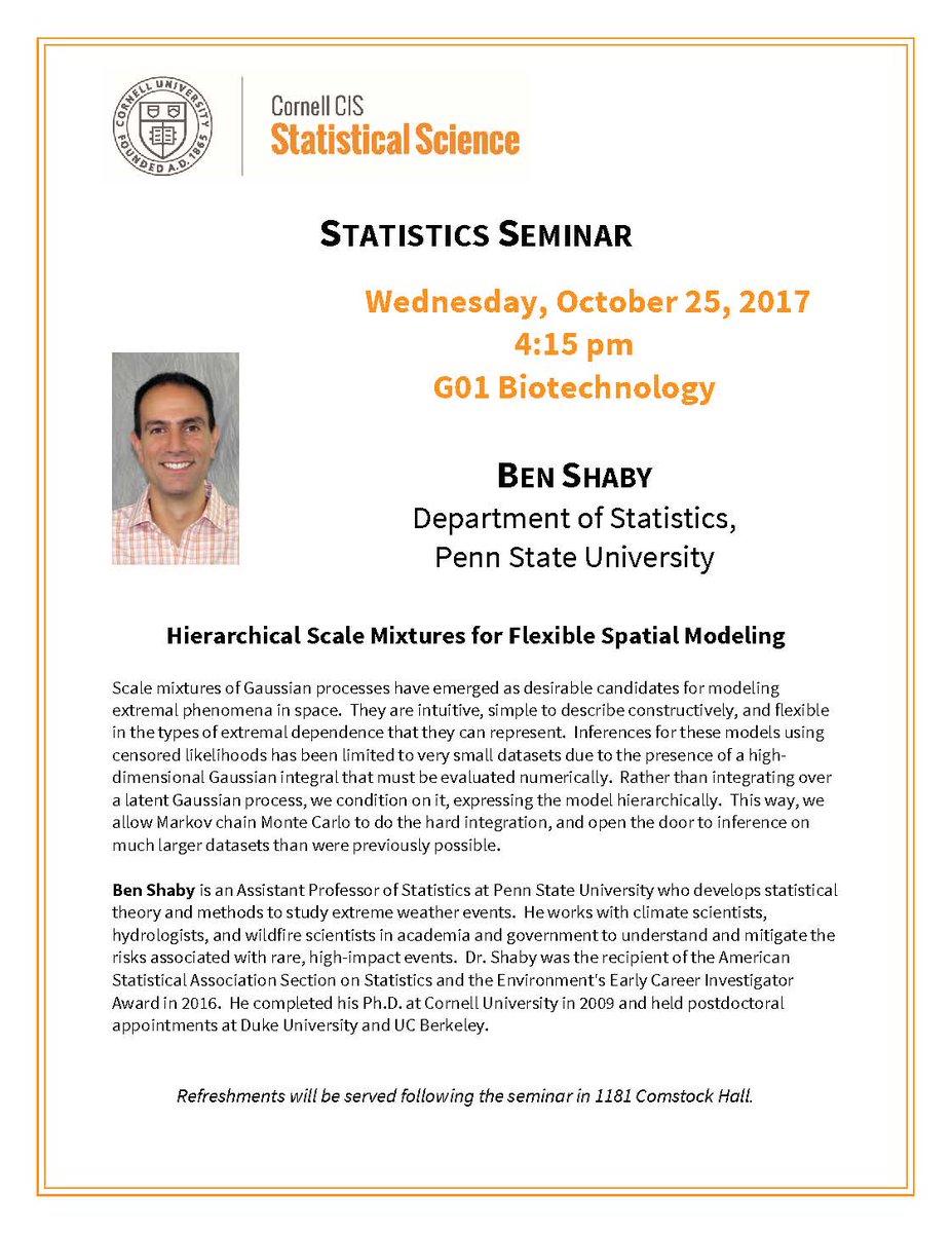CornellDSDS's tweet image. Stat Sci Seminar Wednesday, October 25 at 4:15 in G01 Biotech Building. @CornellCIS @penn_state  #statistics #BigData #spatialmodeling