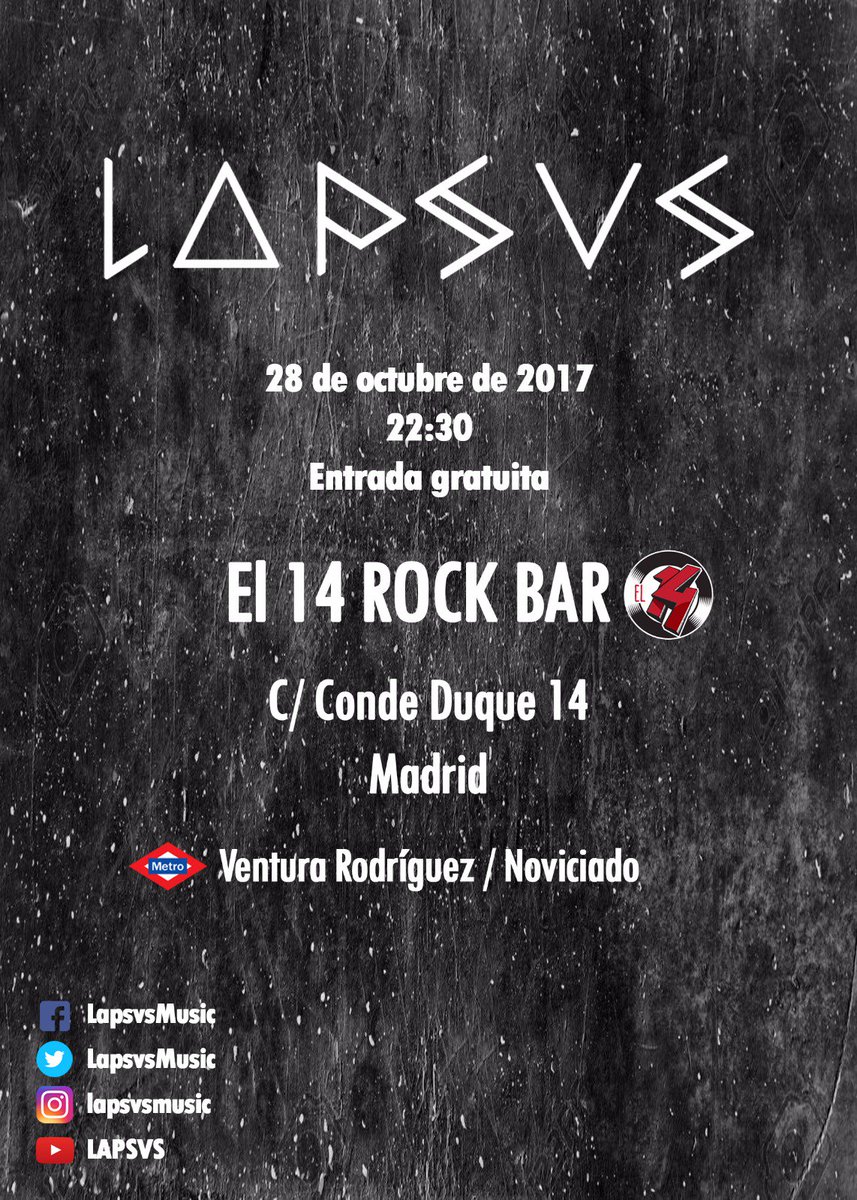 LapsvsMusic's tweet photo. Próximo concierto. El día 28/10/2017 en El 14 Rock Bar (Calle Conde Duque 14, Madrid), a partir de las 22:30. La entrada es gratuita. ¡Nos vemos! https://t.co/yKp39OjNxX