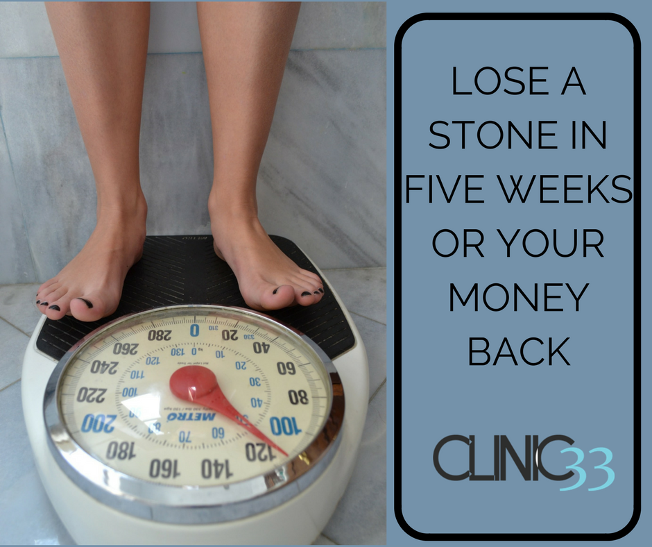Lose a stone in Five weeks with #Clinic33 or your money back. Let us help  you achieve weight loss success and regain your confidence.