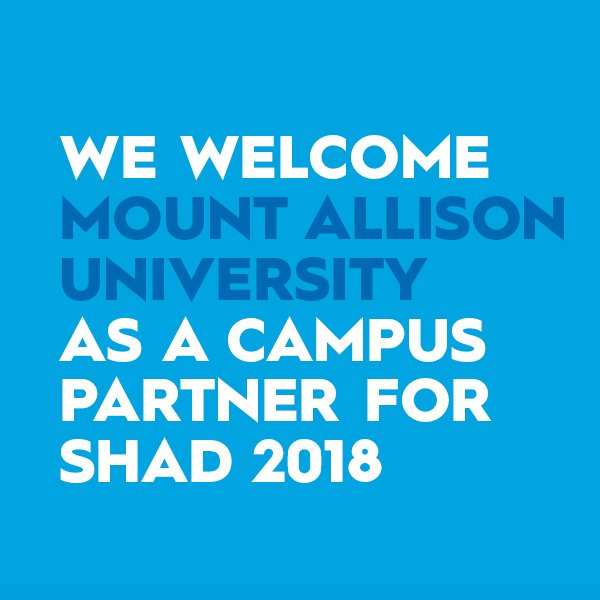 ShadNetwork's tweet photo. Excited to have @MountAllison on board for #SHAD2018! "Students will see big change originate from a small place." https://t.co/eKnfAXaOKH https://t.co/uON8hHzELG