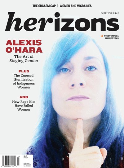 Resonance and Rebellion - a piece I wrote on Alexis O'Hara on the cover of Herizons mag this month! herizons.ca/node/603 @Herizons_Mag