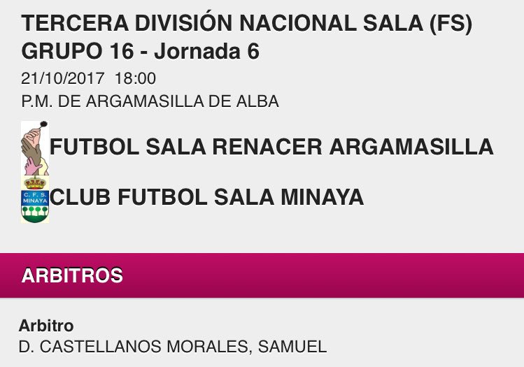🏆 6ª Jornada, 3ª Div - Futbol Sala - Grupo XVI.
📆 Sábado 21 Octubre.
🕡 18:00 horas.
🏟 P. Municipal.
⚽️ <a href="/fsrenacer/">Renacer Argamasilla</a> 🆚 <a href="/CFSMinaya/">C.Fútbol Sala Minaya</a>.