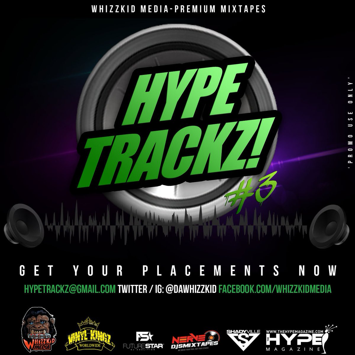 dawhizzkid's tweet photo. FEW "HypeTrackz Vol. 3" MIXTAPE SLOTS LEFT:
Submit your Tracks: hypetrackz@gmail.com #WhizzKidMedia #FSDJS #ShadyvilleDjs #NerveDjs https://t.co/ydBLD8Mbva