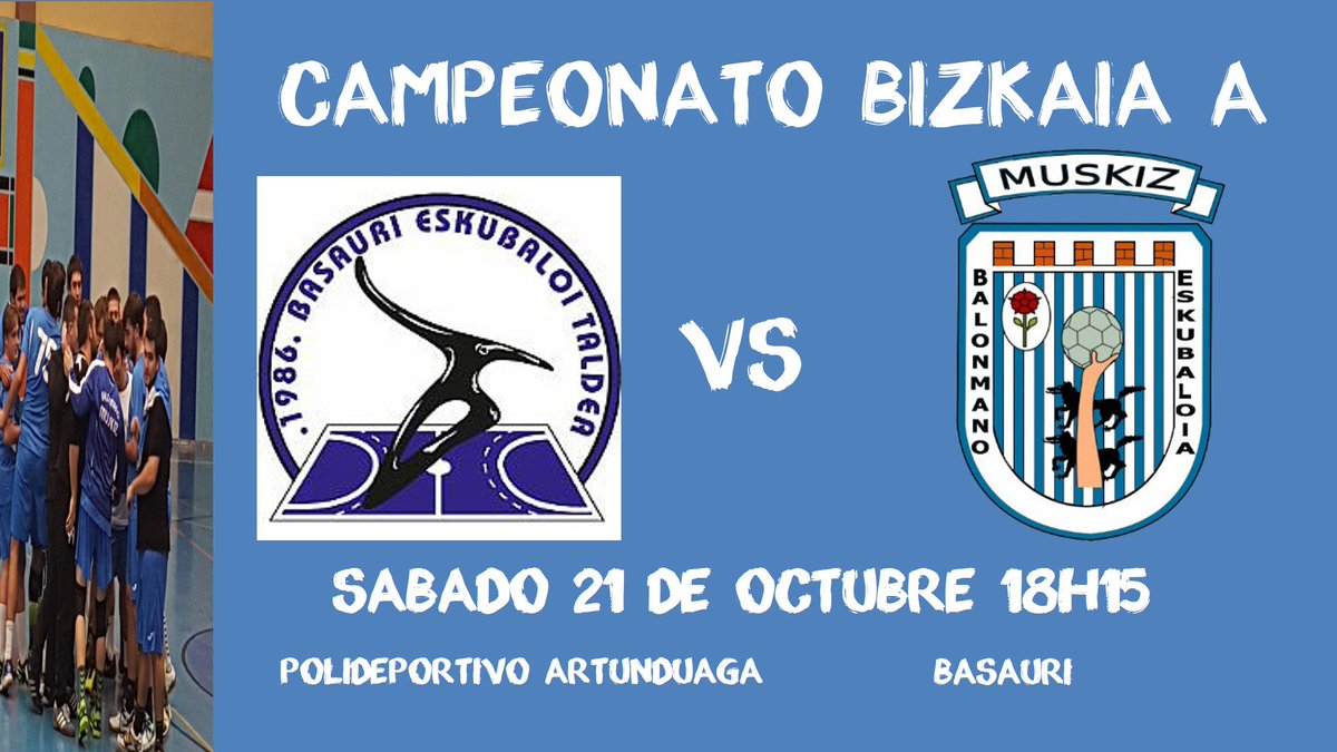MuskizEskubaloi's tweet photo. Match Day
🏆#SenMasc @fvbm Gr.A
⏱️18h15
🗓️Sábado 21
📌Polideportivo Artunduaga
@atlbasauri 🆚 @MuskizEskubaloi
#MasAzulesQueNunca #Iusion https://t.co/MAa9R2op6x