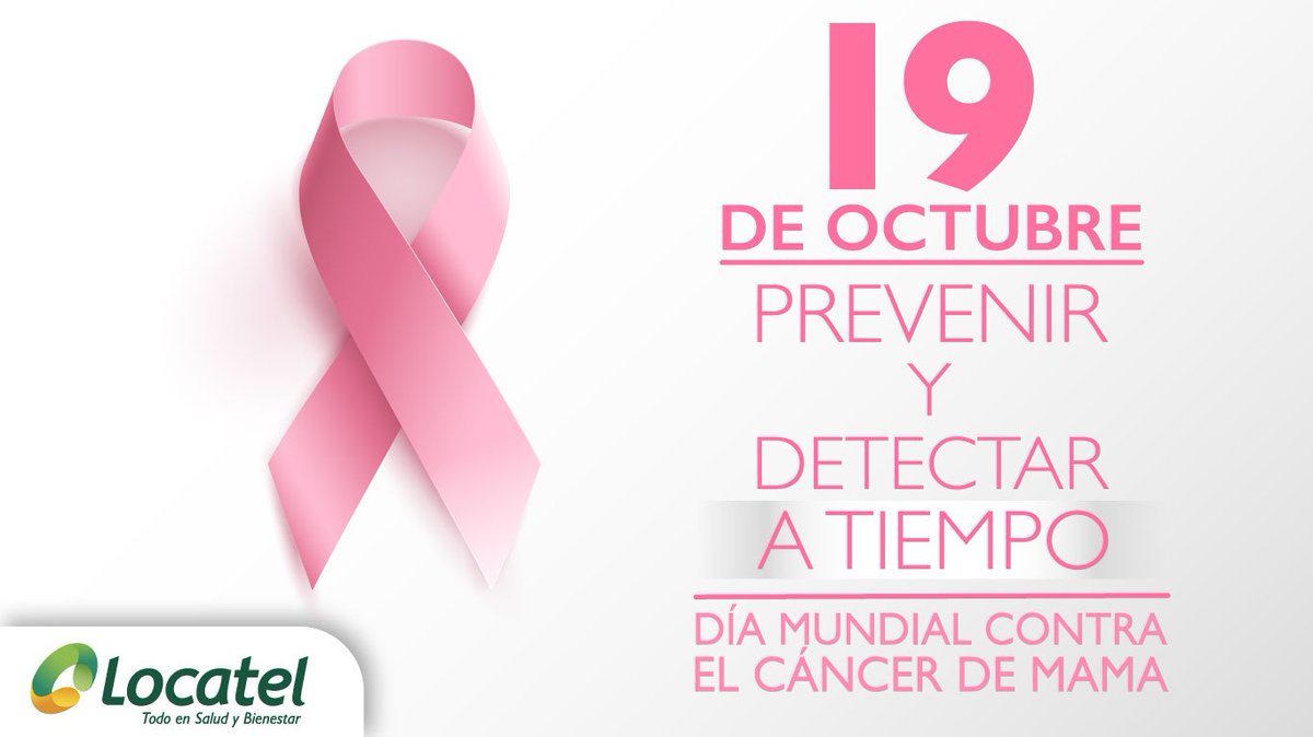 Mujeres fuertes, valientes y decididas. 19 de Octubre: #DíaMundial de la lucha contra el #CáncerDeMama